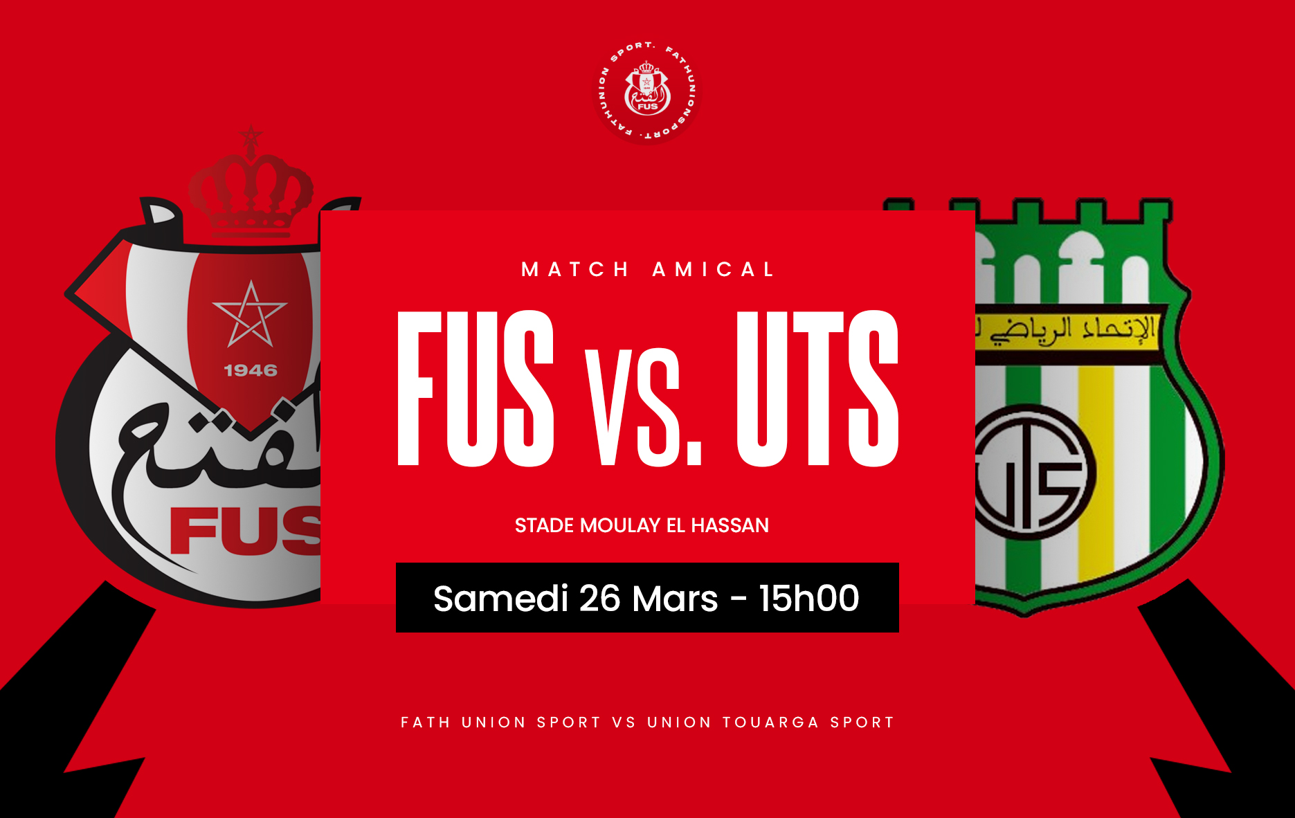 Match Amical Le Fath Union Sport La Rencontre De L Union Touarga 